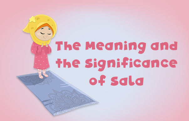 The meaning and the significance of Sala